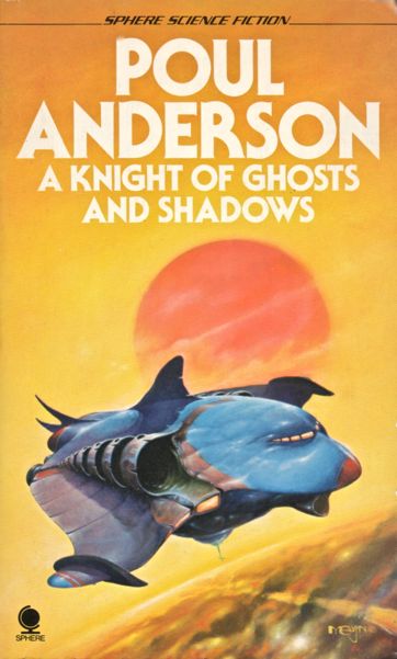 A Knight of Ghosts and Shadows
